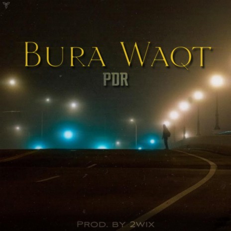 Bura Waqt | Boomplay Music