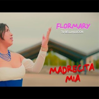 Flormary (madrecita mia)