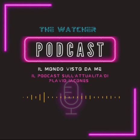 THE WATCHER (IL MONDO VISTO DA ME) DI FLAVIO IACONES | Boomplay Music