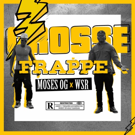 Grosse Frappe | Boomplay Music