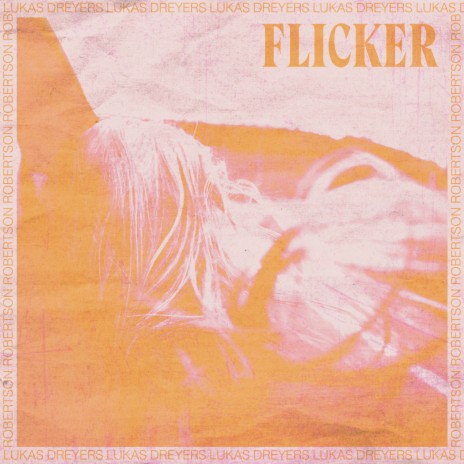 Flicker ft. Robertson | Boomplay Music