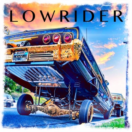 Lowrider (feat. Lil Rob & Simes Carter) | Boomplay Music