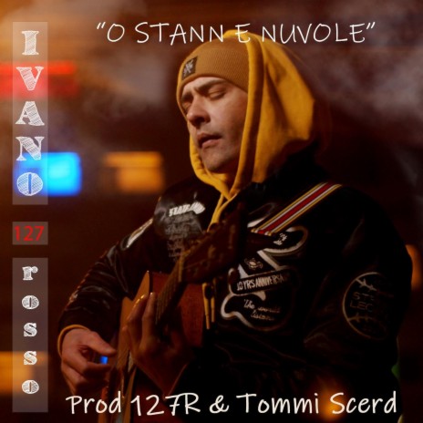 O stann e nuvole | Boomplay Music