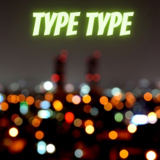 type type