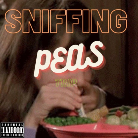 Sniffing Peas
