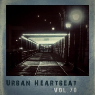 Urban Heartbeat, Vol. 70