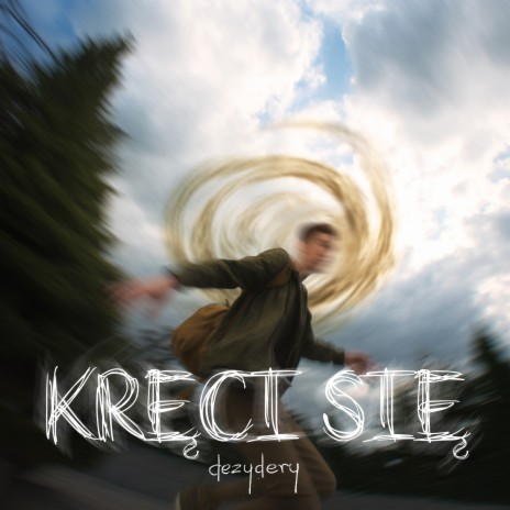 Kręci Się | Boomplay Music