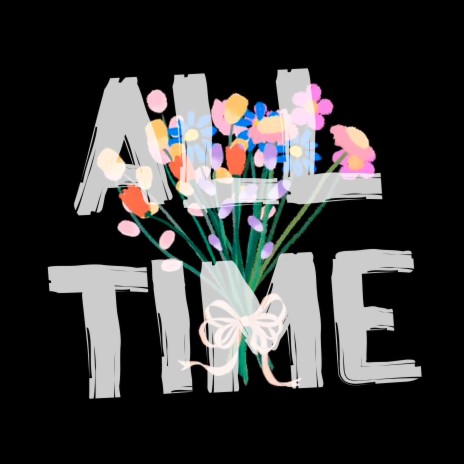 ALL TIME | Boomplay Music