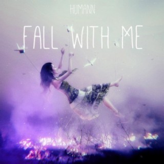 Fall With Me