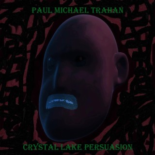 Crystal Lake Persuasion