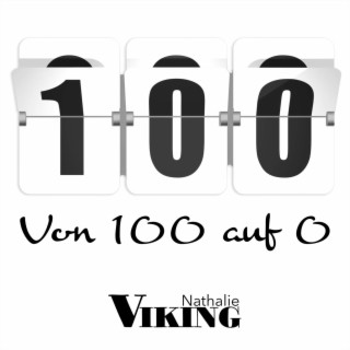 Von 100 auf 0