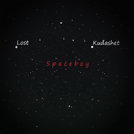 Spaceboy ft. Kudashet