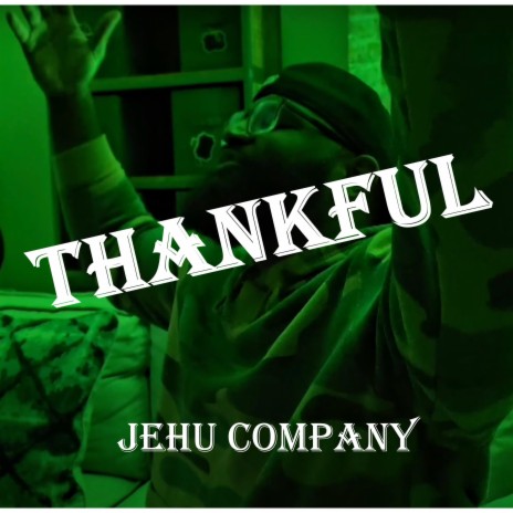 Thankful | Boomplay Music