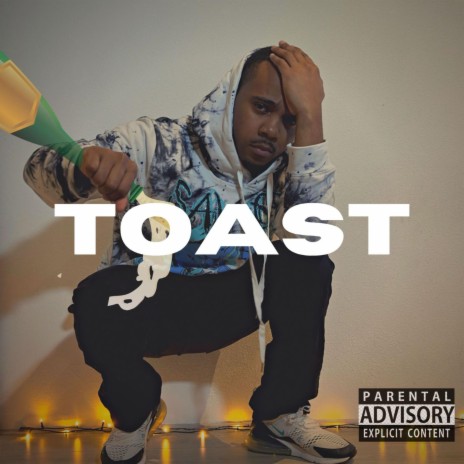 Toast | Boomplay Music