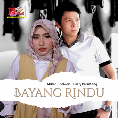 Bayang Rindu ft. Harry Parintang | Boomplay Music