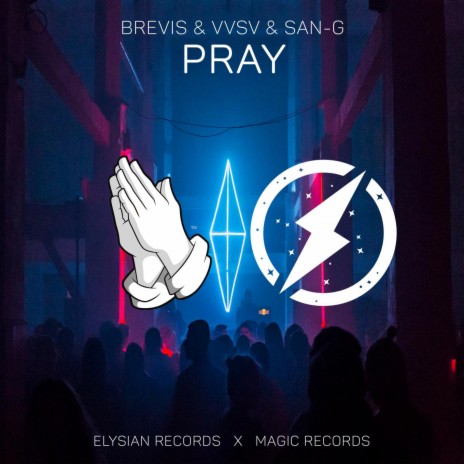 Pray (feat. SAN-G) | Boomplay Music