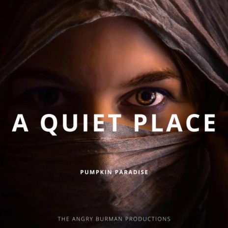 A Quiet Place | Boomplay Music