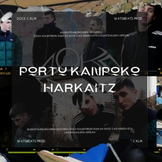 Portu kanpoko harkaitz ft. WATSBEATS & Boka Seka Studio lyrics | Boomplay Music