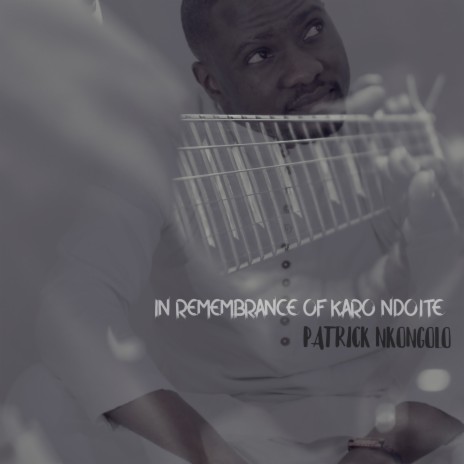 In Remembrance Of Karo Ndoite | Boomplay Music