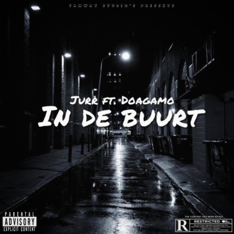 In De Buurt ft. Doagamo | Boomplay Music