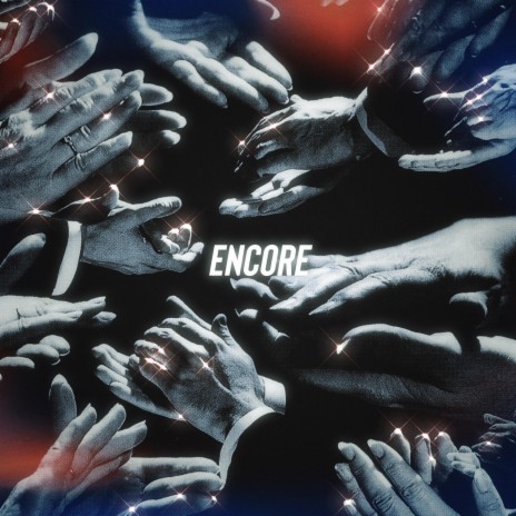 Encore | Boomplay Music