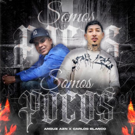 SOMOS POCOS ft. Carlos Blanco | Boomplay Music