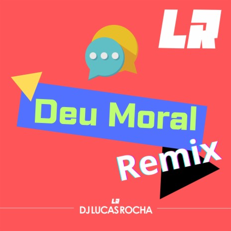 Deu Moral (Club Mix) | Boomplay Music