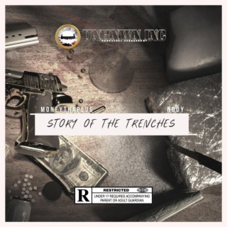 Story Of The Trenches