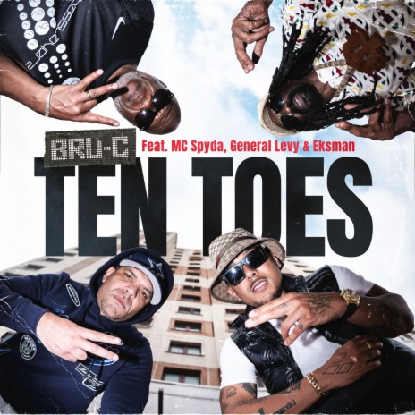 Ten Toes ft. MC Spyda, General Levy & Eksman | Boomplay Music