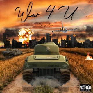 War 4 U lyrics | Boomplay Music