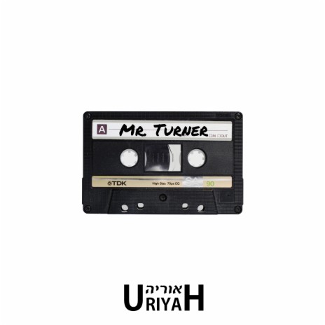 Mr. Turner | Boomplay Music