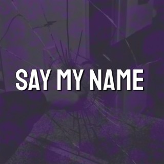 Say My Name (Cover)