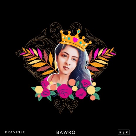 Bawro | Boomplay Music