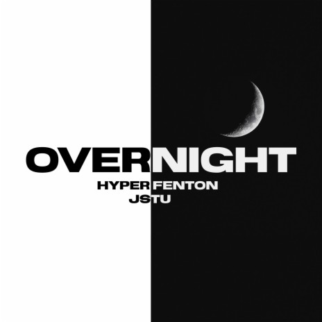 OVERNIGHT ft. Hyper Fenton | Boomplay Music