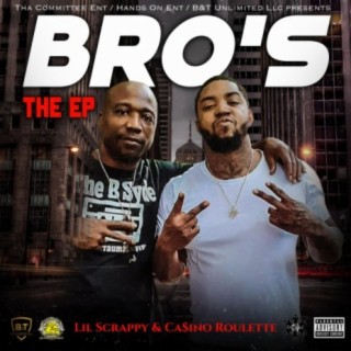 Lil Scrappy & Ca$ino Roulette presents Tha Bros Greatest Hits