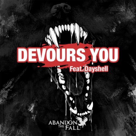 Devours You ft. Dayshell | Boomplay Music