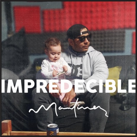 IMPREDECIBLE | Boomplay Music