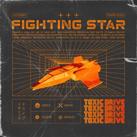 Fighting Star ft. Toxic Driver