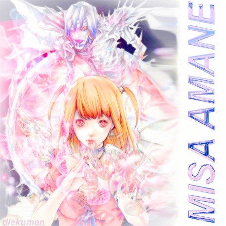Misa Amane | Boomplay Music