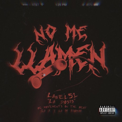 NO ME LLAMEN | Boomplay Music