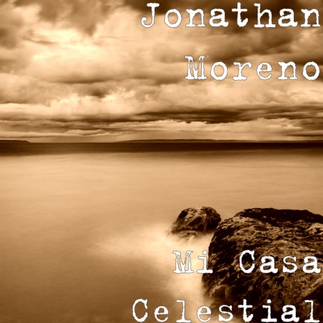 Mi Casa Celestial | Boomplay Music