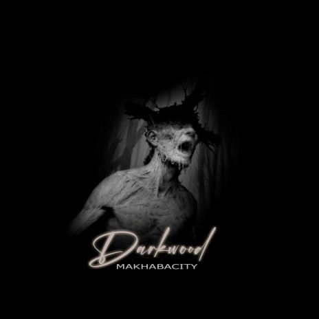 Darkwood | Boomplay Music