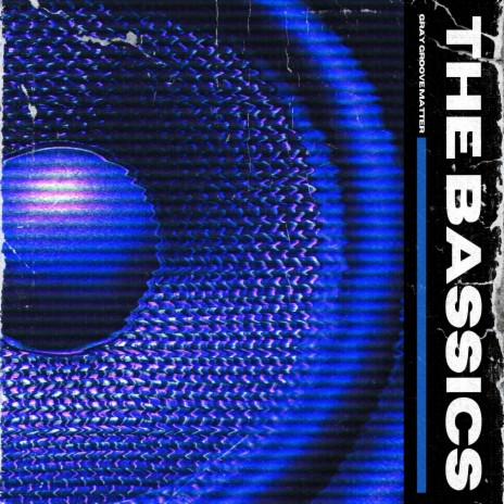 The Bassics | Boomplay Music
