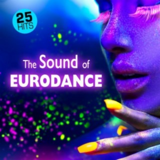 The Sound of Eurodance - 25 Hits