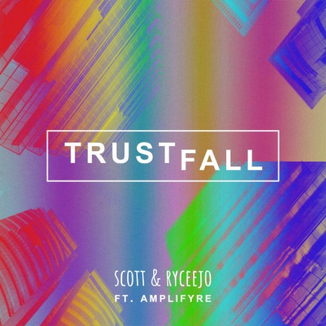 Trustfall ft. Amplifyre | Boomplay Music