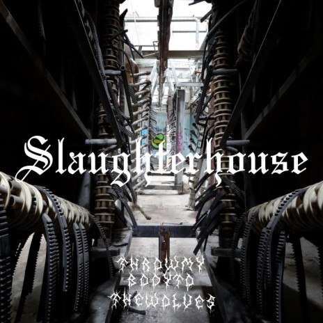 Slaughterhouse | Boomplay Music