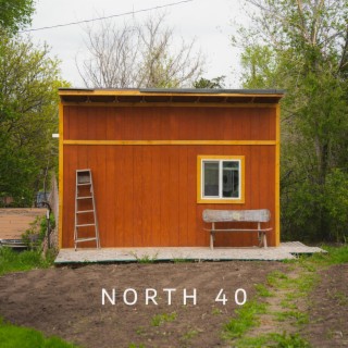 NORTH 40