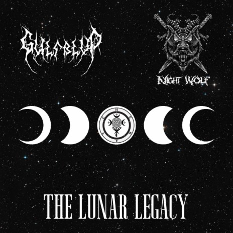 The Lunar Legacy ft. Night Wolf | Boomplay Music