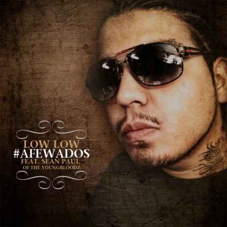 #afewados (feat. Sean Paul)