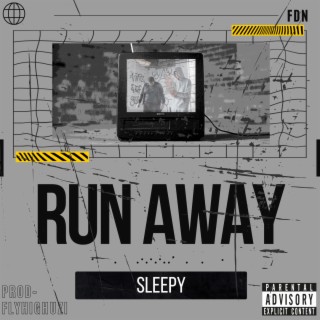 Run Away